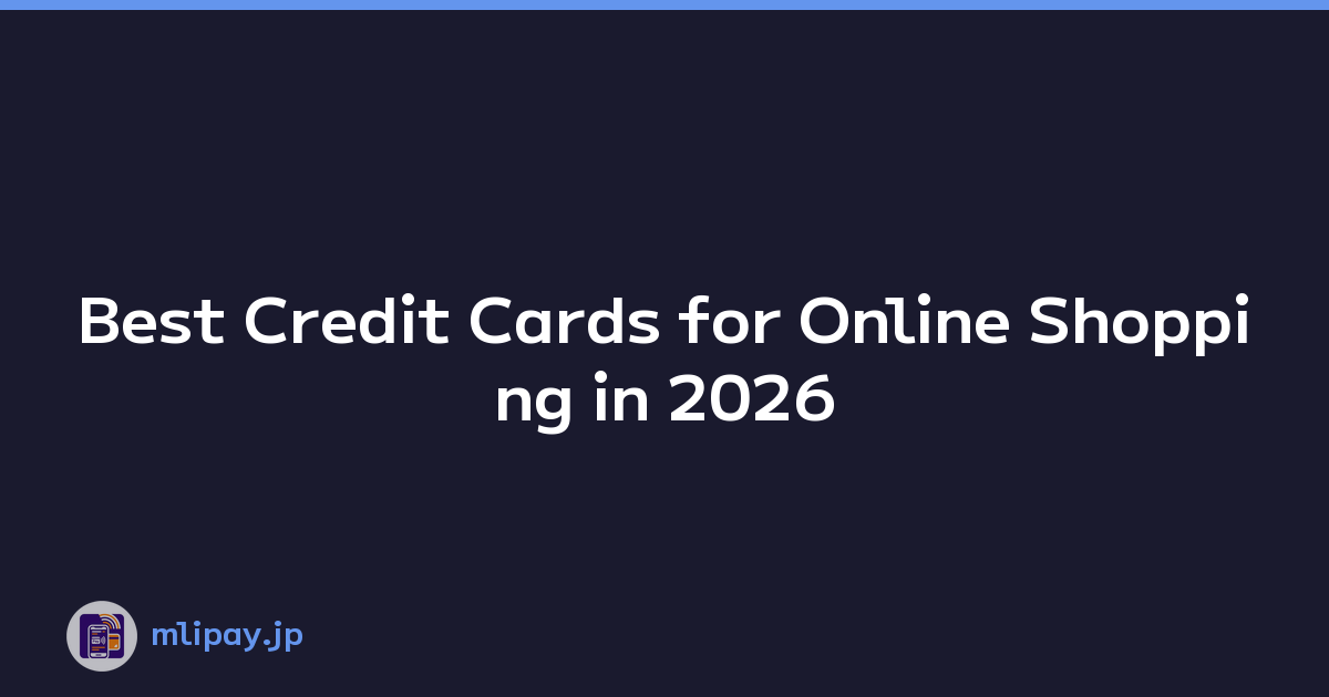 Best Credit Cards for Online Shopping in 2026