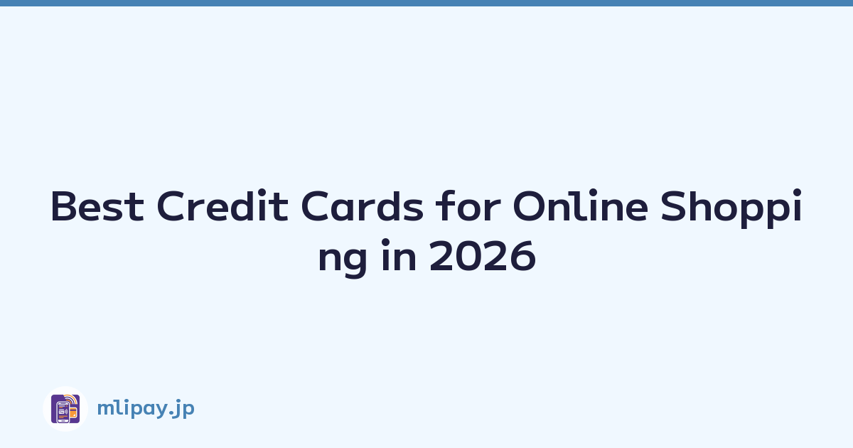 Best Credit Cards for Online Shopping in 2026