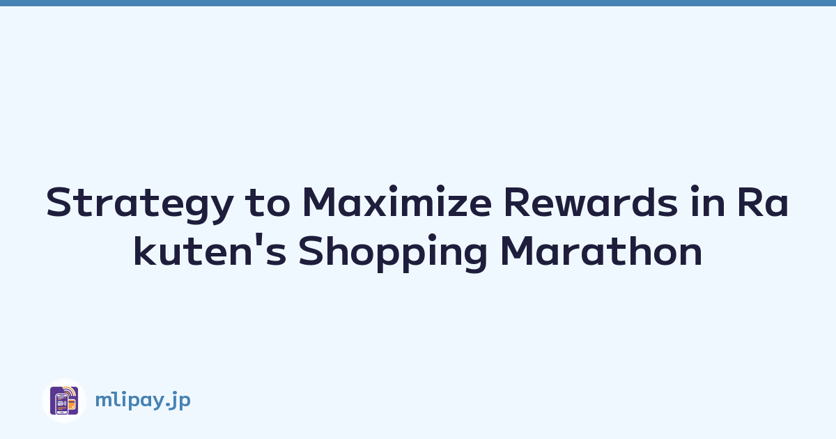 Strategy to Maximize Rewards in Rakuten's Shopping Marathon